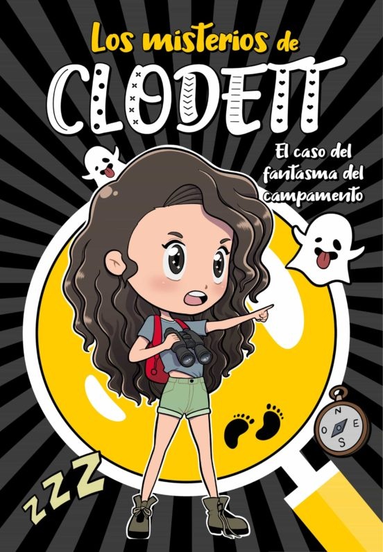 LOS MISTERIOS DE CLODETT 4 - EL CASO DEL FANTASMA DEL CAMPAMENTO