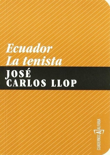 ECUADOR: LA TENISTA