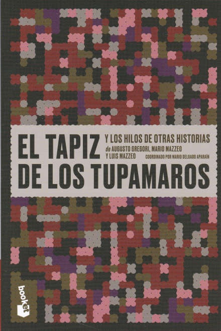 EL TAPIZ DE LOS TUPAMAROS