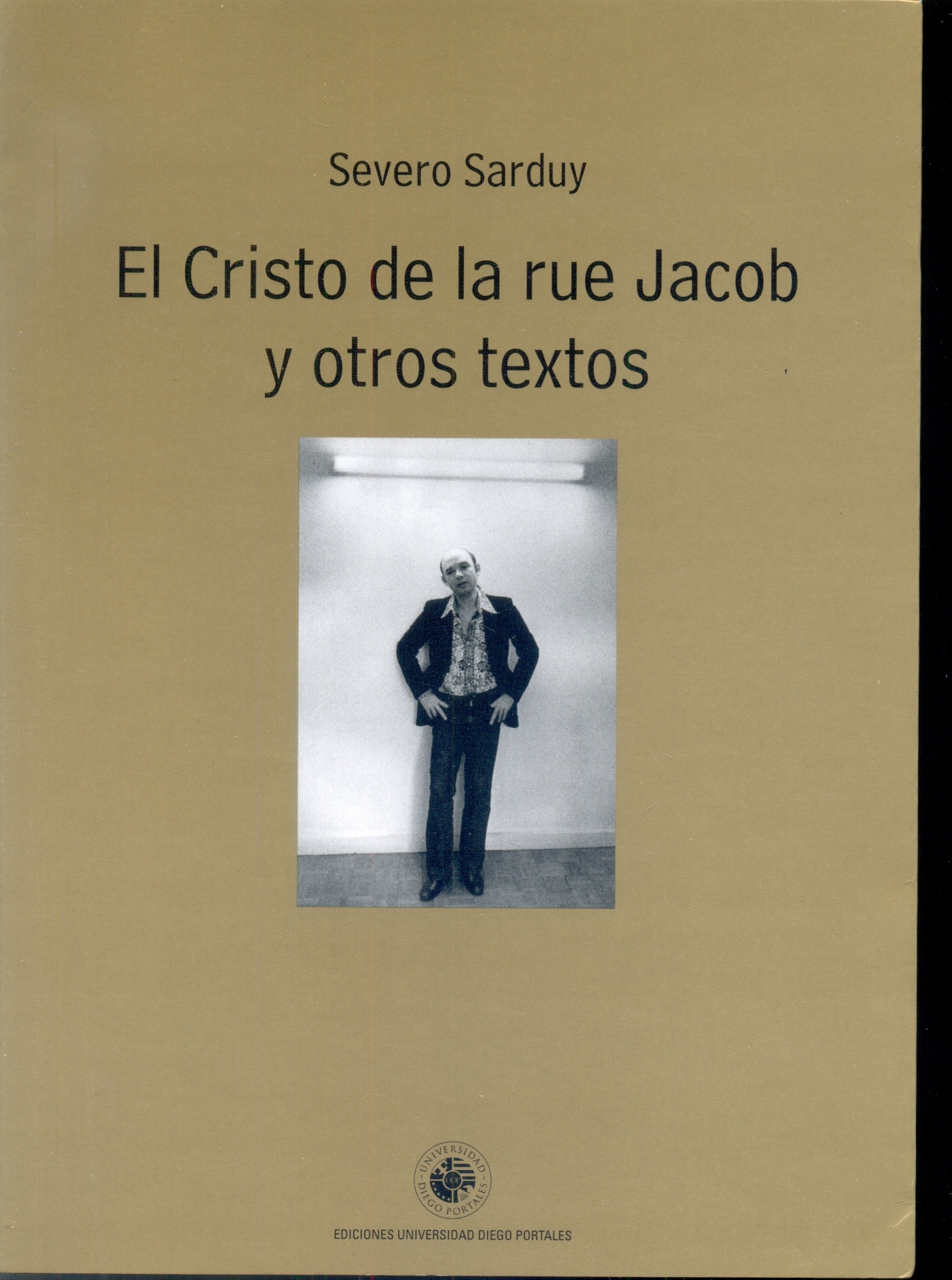 EL CRISTO DE LA RUE JACOB Y OTROS TEXTOS