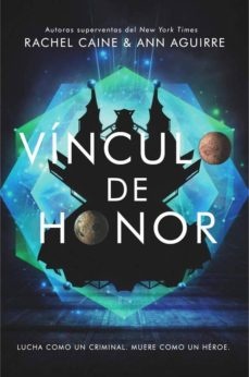 LOS HONORES II - VÍNCULO DE HONOR