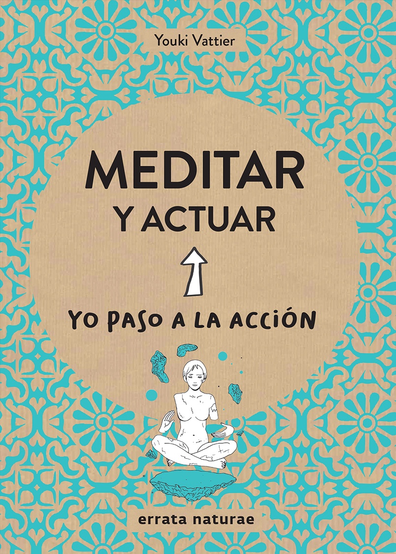 MEDITAR Y ACTUAR