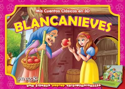 MIS CUENTOS CLASICOS EN 3D:BLANCANIEVES