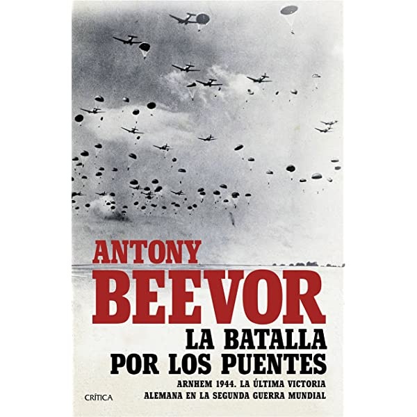 LA BATALLA POR LOS PUENTES