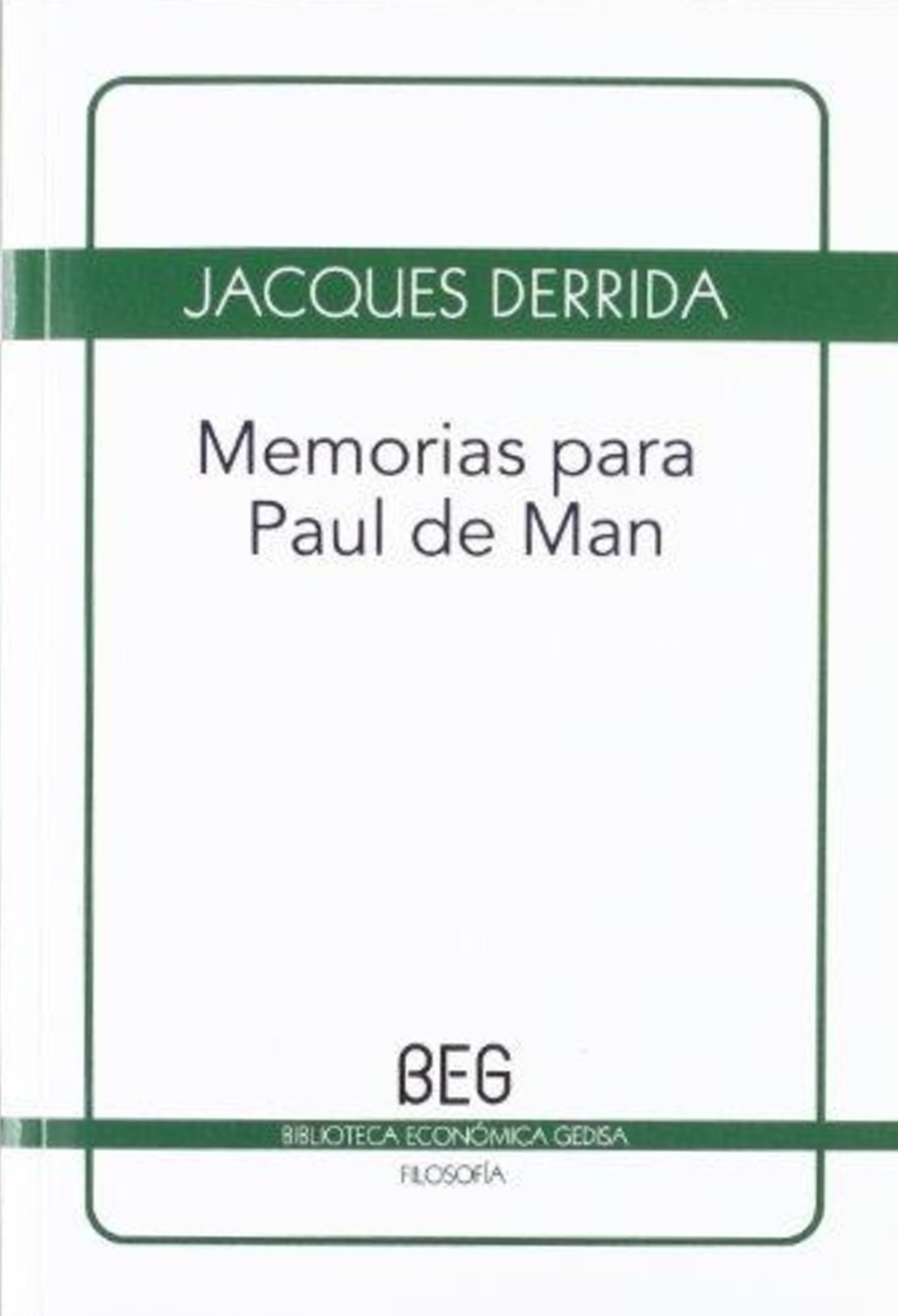 MEMORIAS PARA PAUL DE MAN