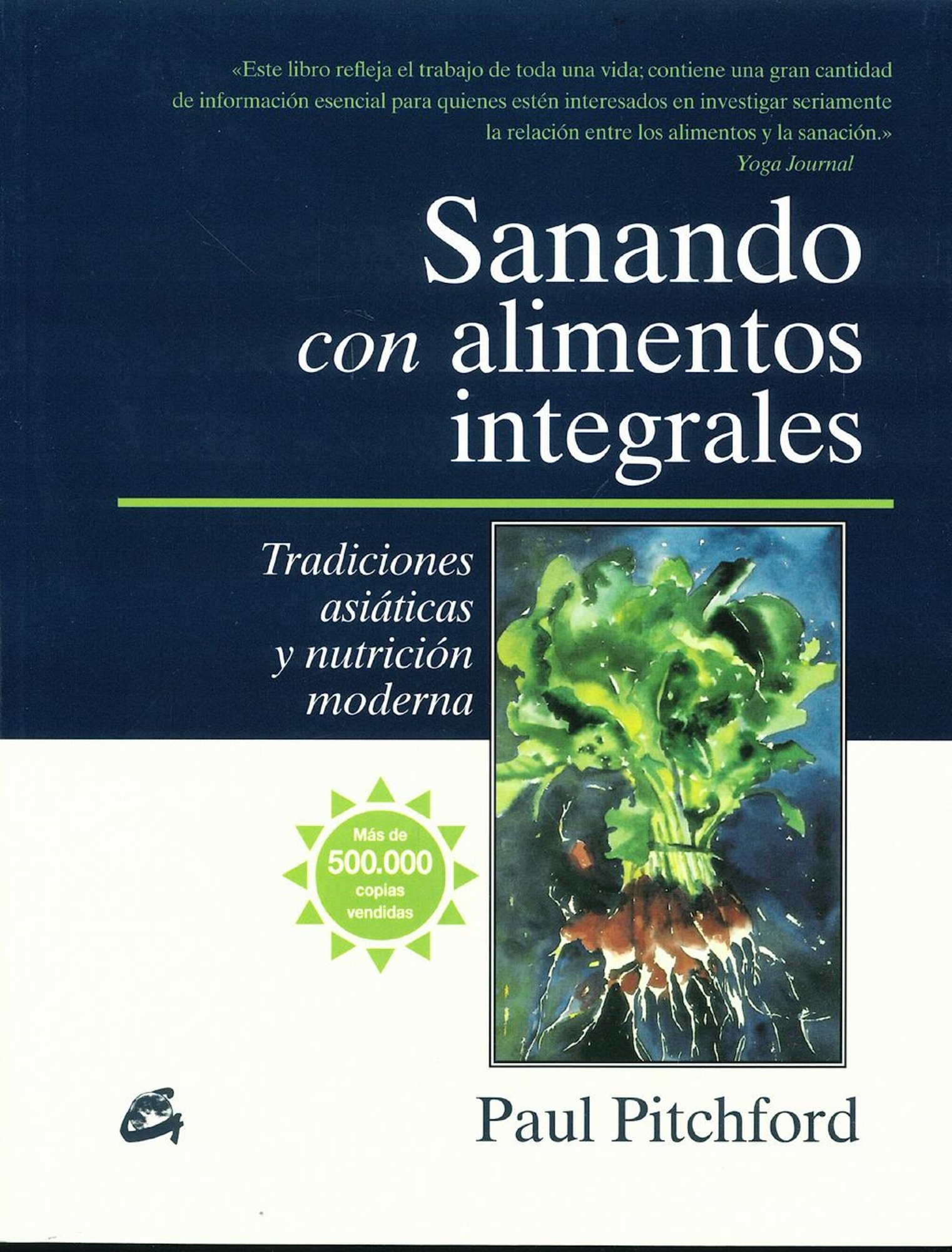 SANANDO CON ALIMENTOS INTEGRALES