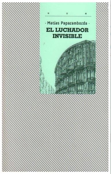 EL LUCHADOR INVISIBLE