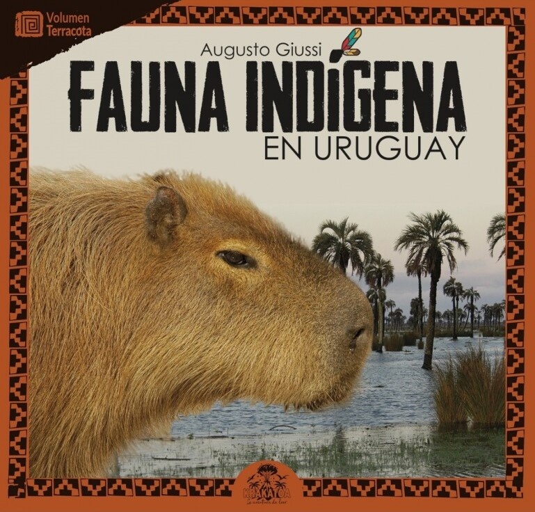 FAUNA INDÍGENA EN URUGUAY. TERRACOTA