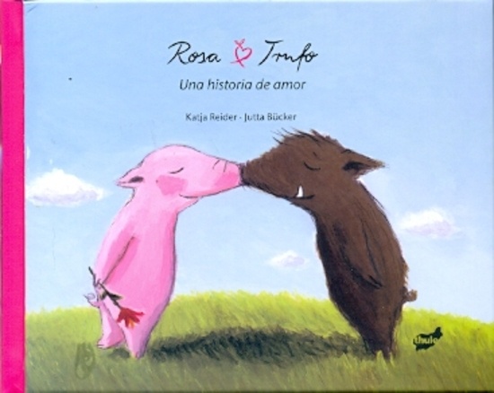 ROSA Y TRUFO. UNA HISTORIA DE AMOR