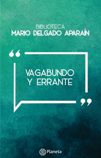 VAGABUNDO Y ERRANTE