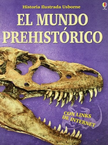 EL MUNDO PREHISTÓRICO