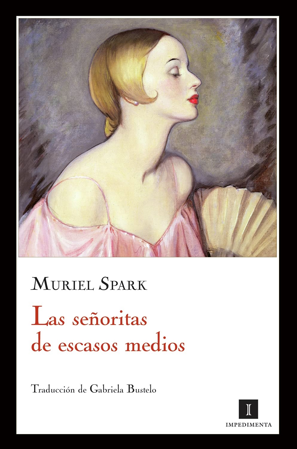 LAS SEÑORITAS DE ESCASOS MEDIOS