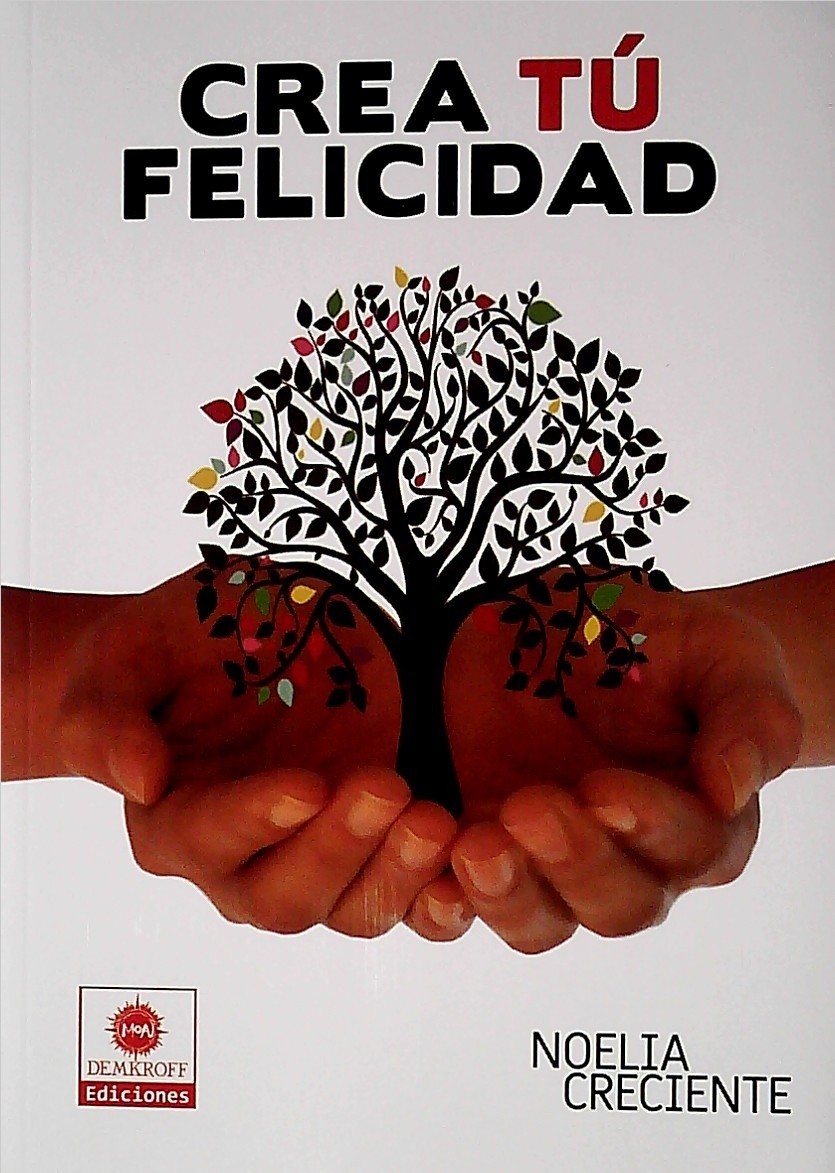 CREA TÚ FELICIDAD