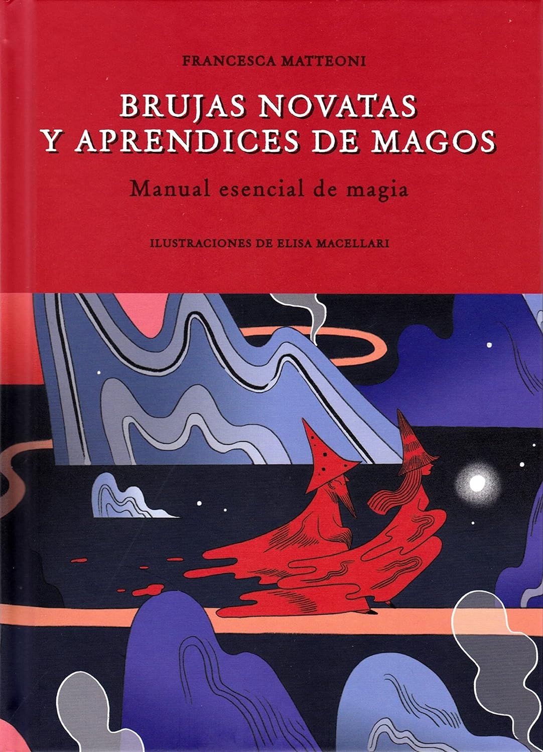 BRUJAS NOVATAS Y APRENDICES DE MAGOS