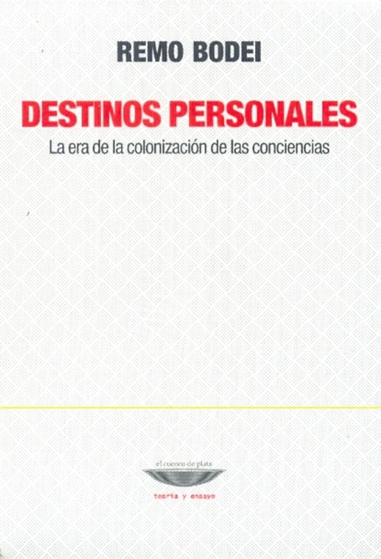 DESTINOS PERSONALES. LA ERA DE LA COLONIZACION DE