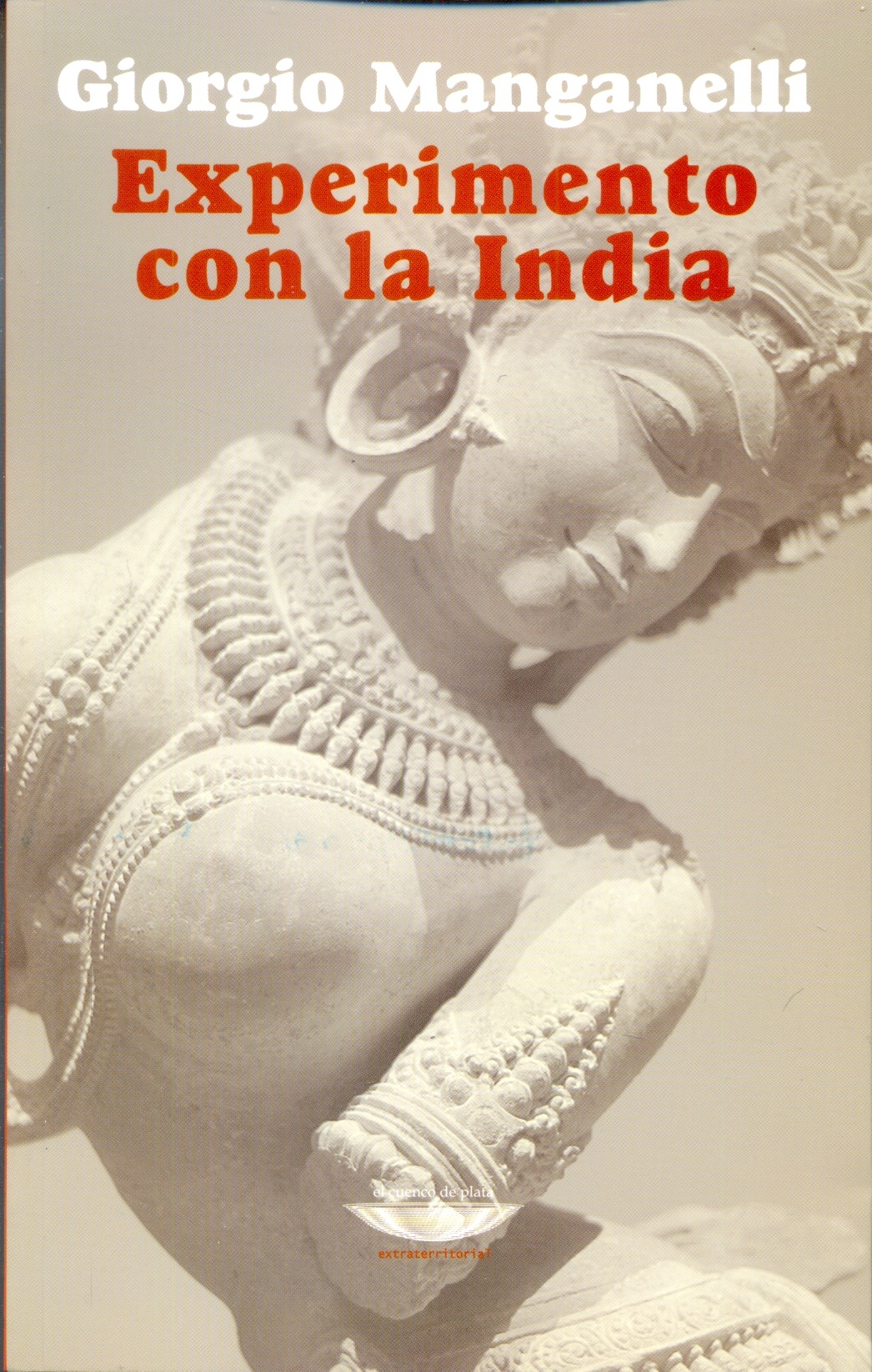 EXPERIMENTO CON LA INDIA
