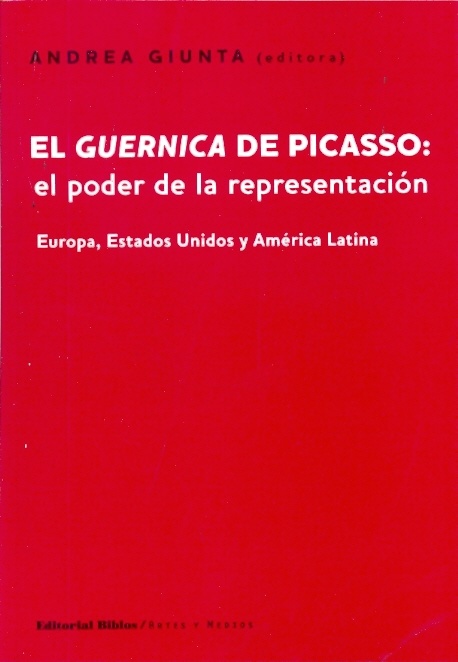 EL GUERNICA DE PICASSO: EL PODER DE LA REPRESENTACIÓN