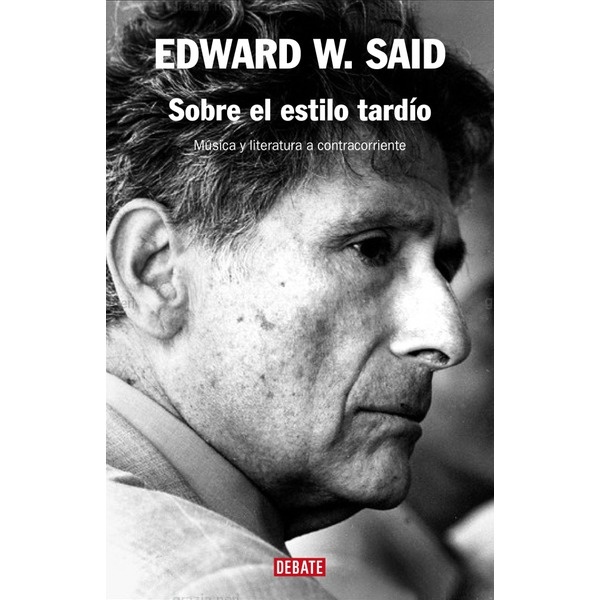 SOBRE EL ESTILO TARDIO