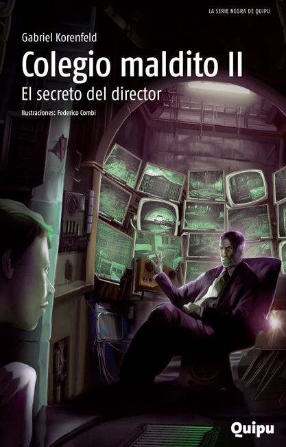 COLEGIO MALDITO II. EL SECRETO DEL DIRECTOR