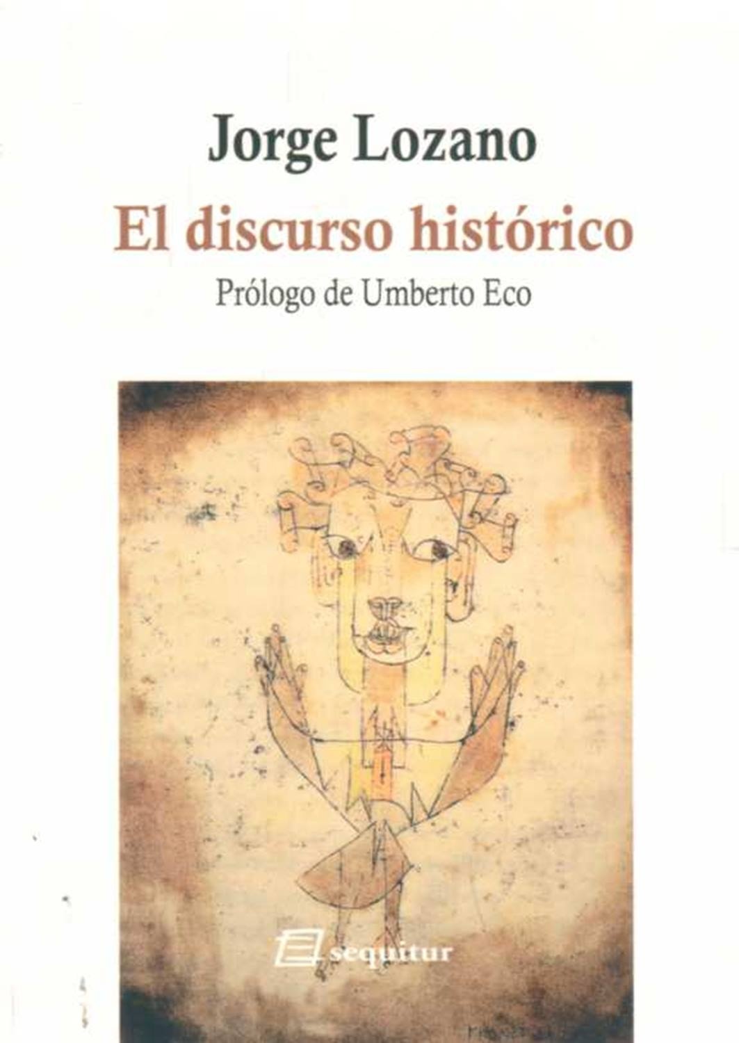 EL DISCURSO HISTORICO