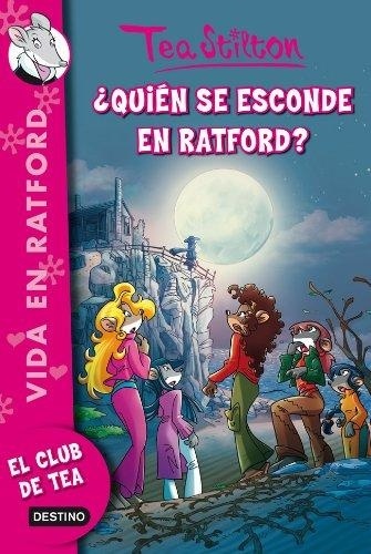 TEA 8. QUIEN SE ESCONDE EN RATAFORD?
