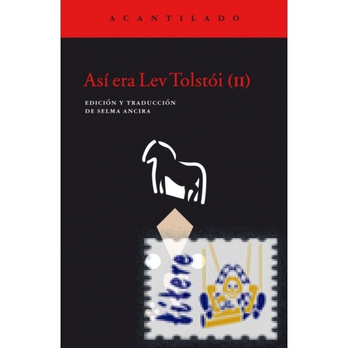 ASÍ ERA LEV TOLSTÓI (II)