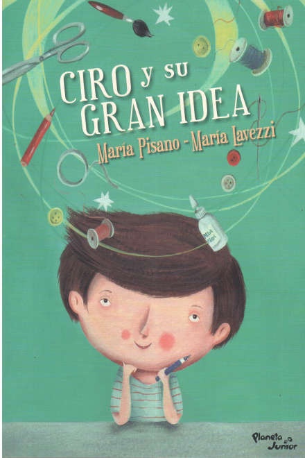 CIRO Y SU GRAN IDEA