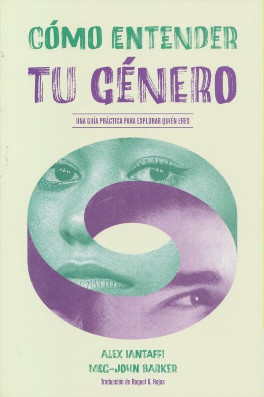 CÓMO ENTENDER TU GÉNERO