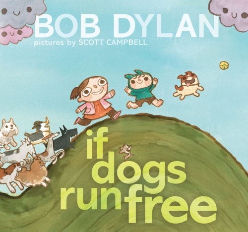 IF DOGS RUN FREE