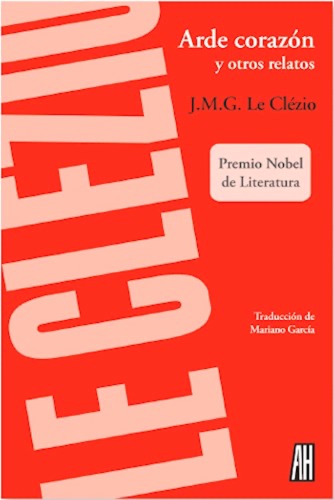 ARDE EL CORAZON Y OTROS RELATOS