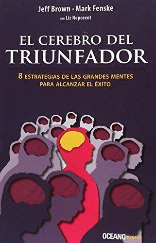 EL CEREBRO DEL TRIUNFADOR