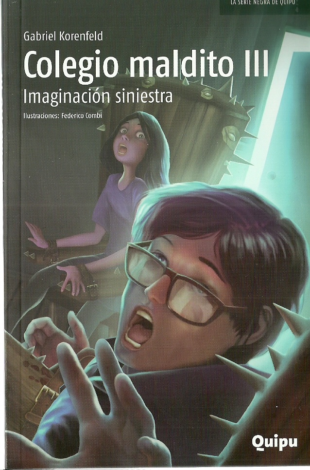 COLEGIO MALDITO III. IMAGINACION SINIESTRA
