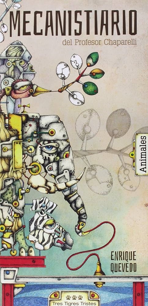 EL MECANISTIARIO DEL PROFESOR CHAPARELLI