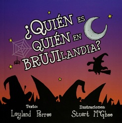 ¿QUIÉN ES QUIÉN EN BRUJILANDIA?