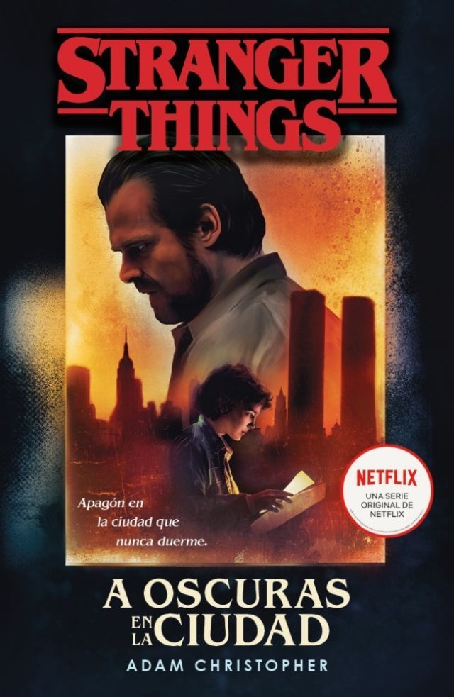 STRANGER THINGS - A OSCURAS EN LA CIUDAD