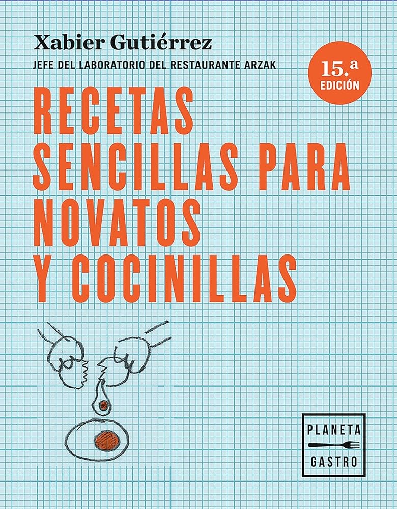 RECETAS SENCILLAS PARA NOVATOS Y COCINILLAS