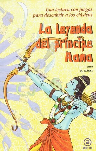 LA LEYENDA DEL PRÍNCIPE RAMA