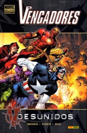 MARVEL DELUXE. LOS VENGADORES. DESUNIDOS