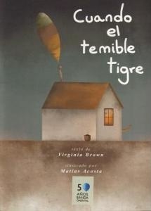 CUANDO EL TEMIBLE TIGRE