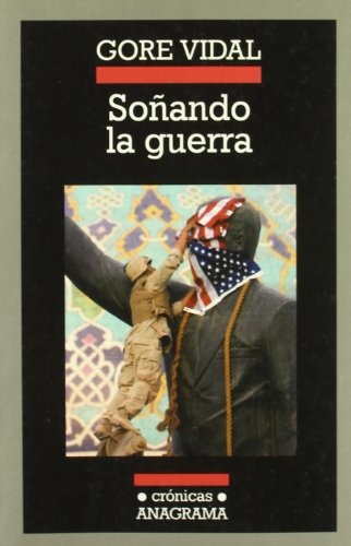 SOÑANDO LA GUERRA