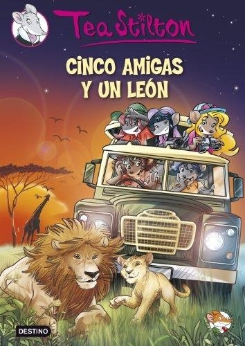 CINCO AMIGAS Y UN LEÓN