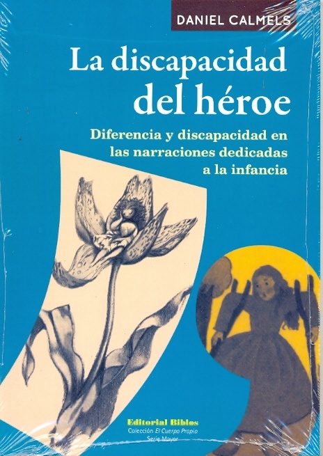 LA DISCAPACIDAD DEL HEROE