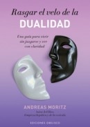 RASGAR EL VELO DE LA DUALIDAD