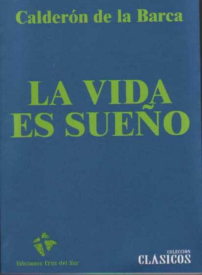 LA VIDA ES SUEÑO
