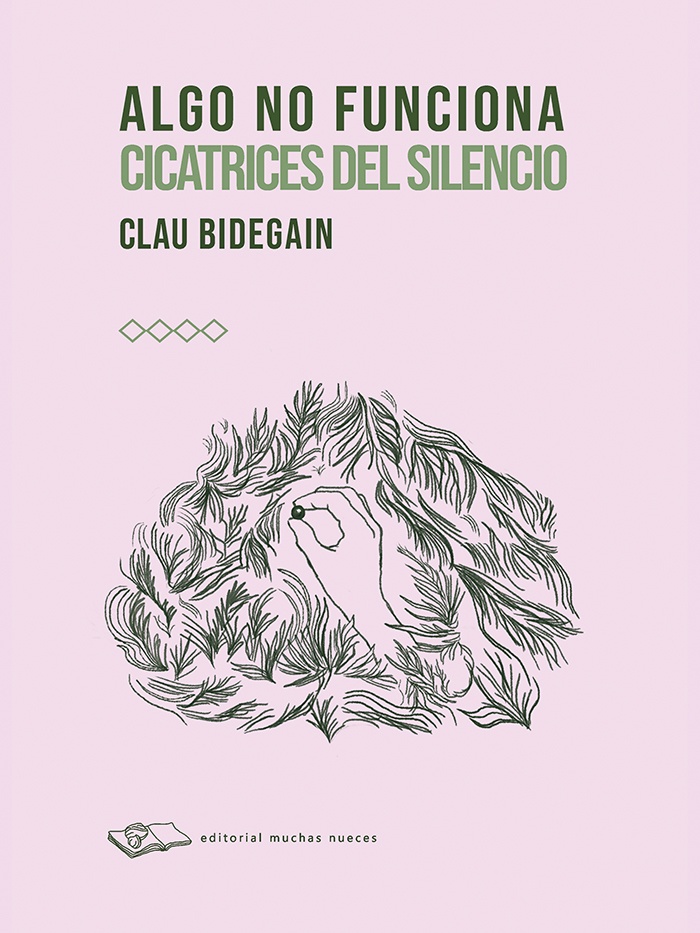 ALGO NO FUNCIONA. CICATRICES DEL SILENCIO