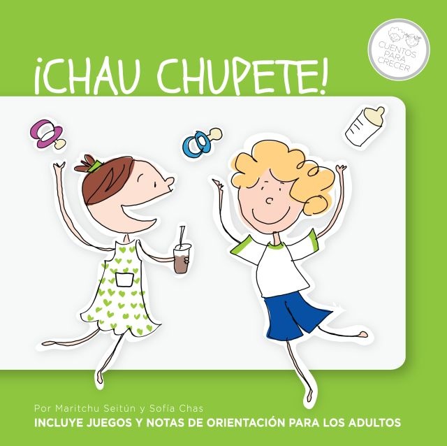 ¡CHAU CHUPETE!