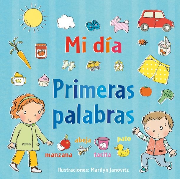MI DÍA: PRIMERAS PALABRAS