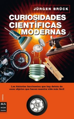 CURIOSIDADES CIENTIFICAS MODERNAS