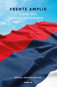FRENTE AMPLIO. LIBRO DEL CINCUENTENARIO