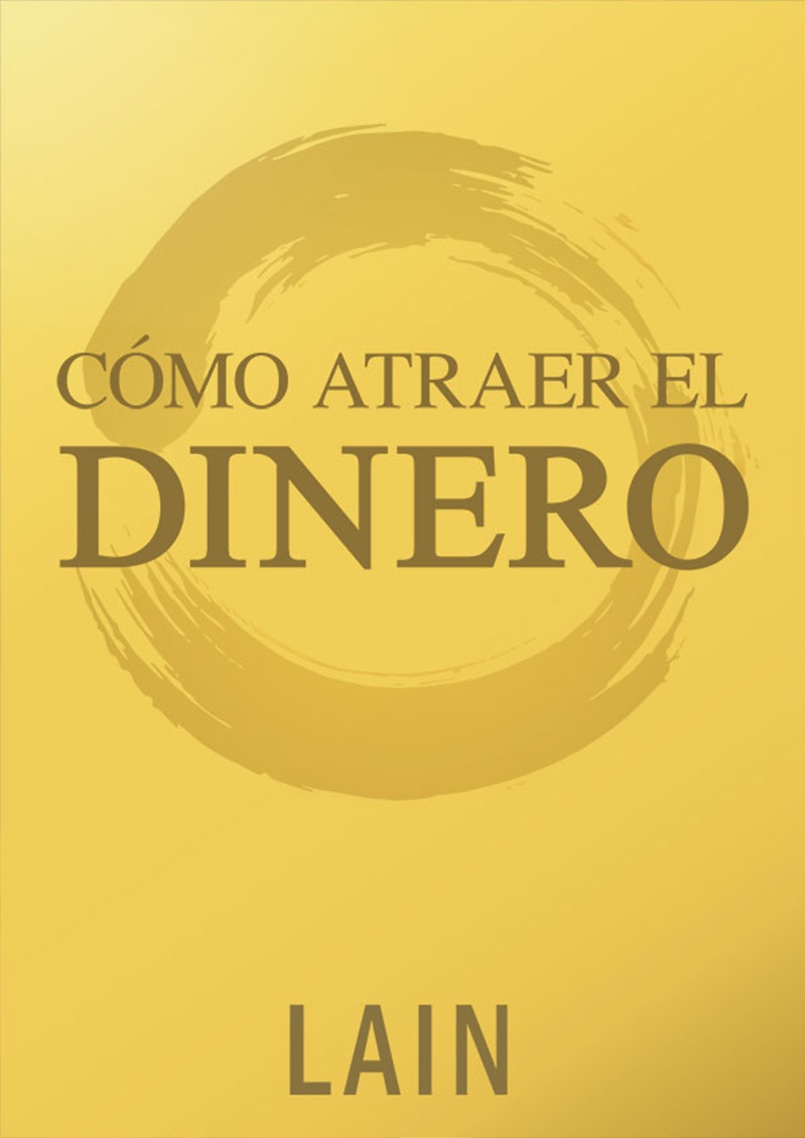 COMO ATRAER EL DINERO